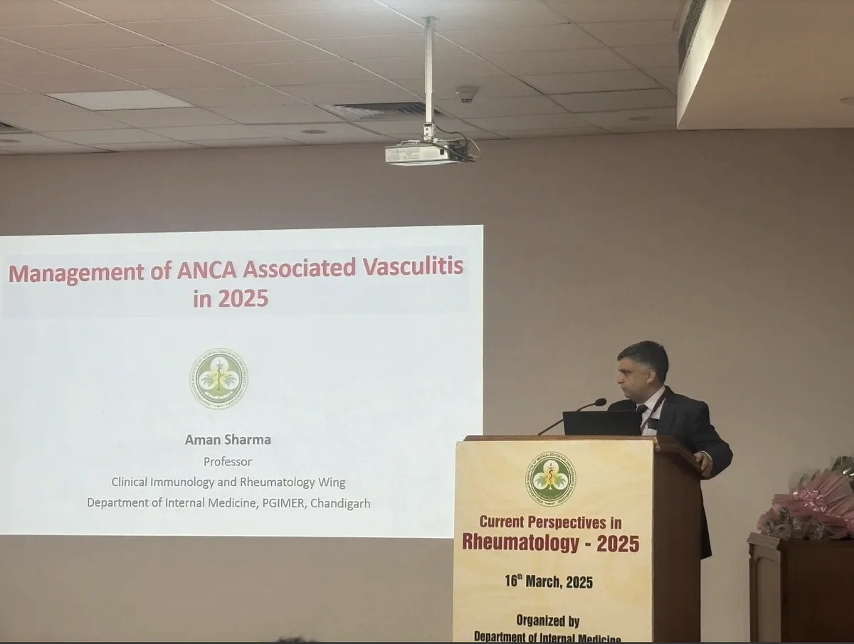 Current Perspectives in Rheumatology 2025 — Prof Aman Sharma presenting Management of ANCA Associated Vasculitis